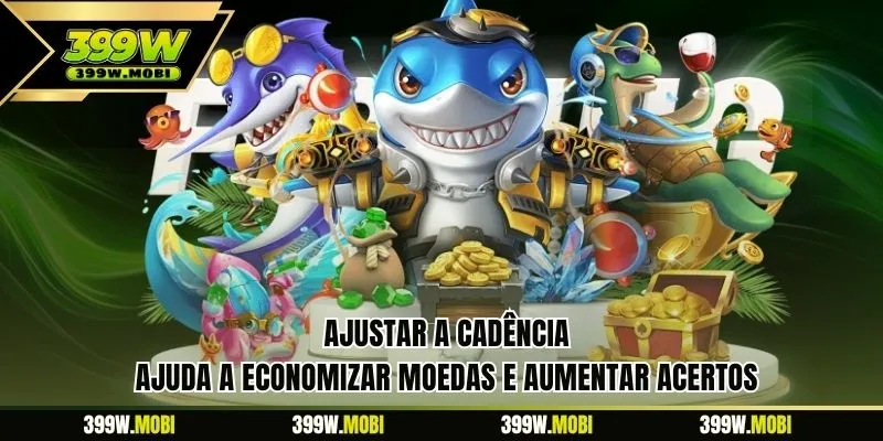 Ajustar a cadência ajuda a economizar moedas e aumentar acertos