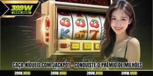 Caça-Níqueis Com Jackpot – Conquiste O Prêmio De Milhões