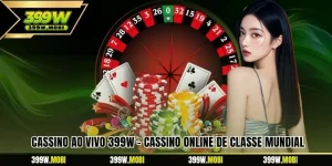 Cassino Ao Vivo 399w – Cassino Online De Classe Mundial