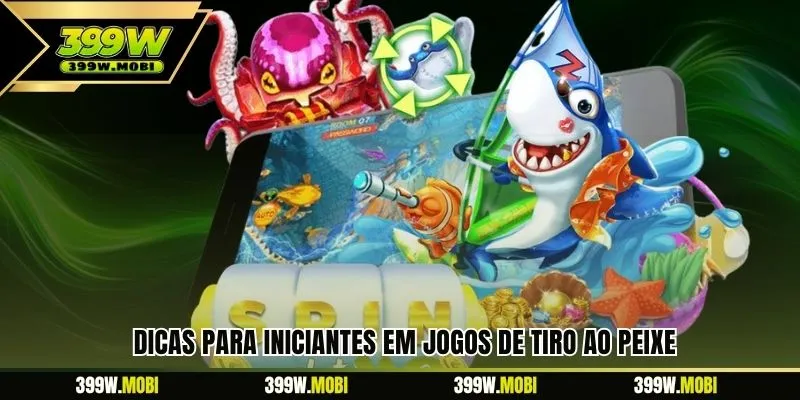 Dicas para iniciantes em jogos de tiro ao peixe